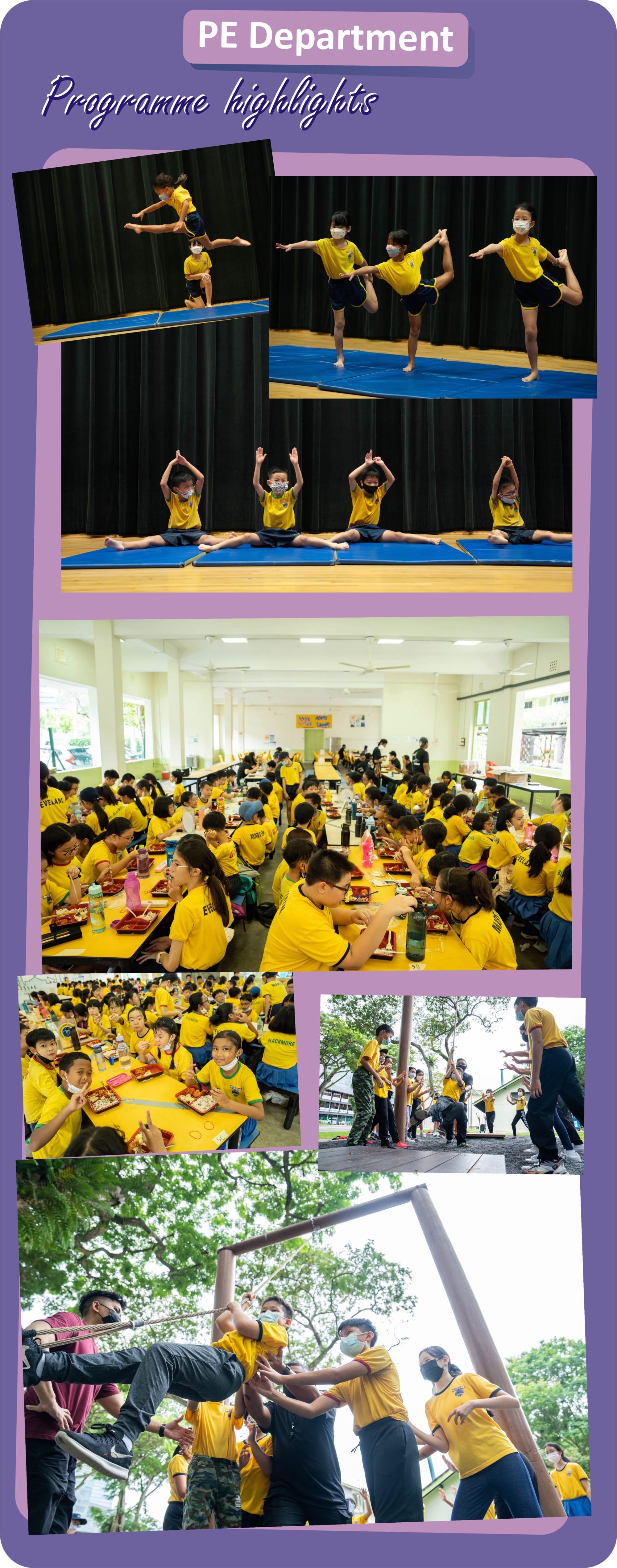 PE Department programme highlights showing students in yellow shirts doing gymnastics, eating together, and outdoor teamwork activities.